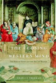 Cover of: The Closing of the Western Mind by Charles Freeman