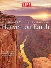 Cover of: Heaven On Earth 100 Places To Seen In Your Lifetime