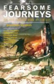 Cover of: Fearsome Journeys The New Solaris Book Of Fantasy
