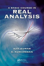 Basic Course In Real Analysis by S. Kumaresan