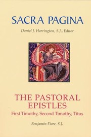Cover of: The Pastoral Epistles First Timothy Second Timothy Titus