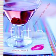 Cover of: Flirtini by Allana Baroni