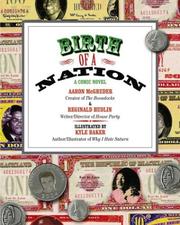 Birth of a nation by Aaron McGruder, Reginald Hudlin, Aaron Mcgruder