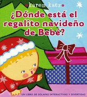 Cover of: Dnde Esta El Regalito Navideo De Beb