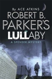 Cover of: Robert B Parkers Lullaby