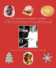 Cover of: The Martha Stewart Living Christmas Cookbook
