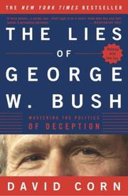 Cover of: The lies of George W. Bush: mastering the politics of deception