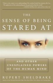 Cover of: The sense of being stared at: and other aspects of the extended mind