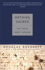 Cover of: Nothing Sacred: The Truth About Judaism