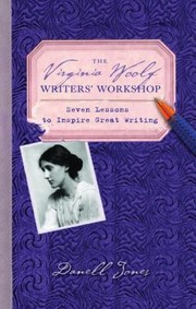 Cover of: The Virginia Woolf Writers Workshop Seven Lessons To Inspire Great Writing
