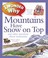 Cover of: I Wonder Why Mountains Have Snow On Top And Other Questions About Mountains