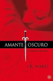 Cover of: Amante oscuro. La hermandad de la Daga Negra by 