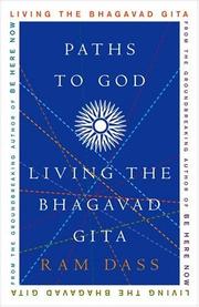 Cover of: Paths to god: living the Bhagavad Gita