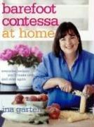 Cover of: Barefoot Contessa at Home: Everyday Recipes You'll Make Over and Over Again