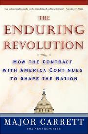 Cover of: The Enduring Revolution: How the Contract with America Continues to Shape the Nation
