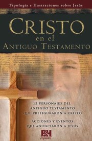Cover of: Cristo En El Antiguo Testamento Christ In The Old Testament