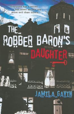 The Robber Barons Daughter by