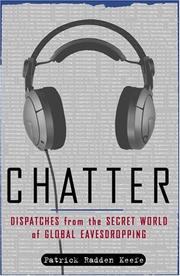 Cover of: Chatter: Dispatches from the Secret World of Global Eavesdropping