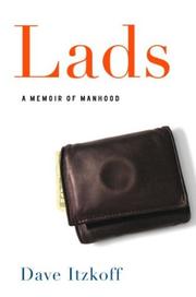 Cover of: Lads: a memoir of manhood