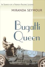 Cover of: Bugatti Queen: In Search of a French Racing Legend
