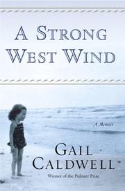 Cover of: A strong west wind: a memoir