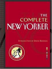Cover of: The Complete New Yorker: Eighty Years of the Nation's Greatest Magazine (Book & 8 DVD-ROMs)