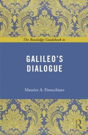 Cover of: The Routledge Guidebook To Galileos Dialogue