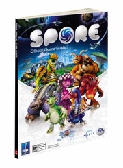 Cover of: Spore Prima Official Game Guide