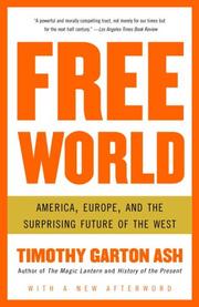 Cover of: Free World by Timothy Garton Ash