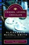 Cover of: Friends, Lovers, Chocolate (Isabel Dalhousie Mysteries) by Alexander McCall Smith