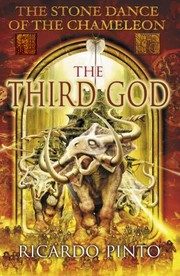 Cover of: The Third God Book Three Of The Stone Dance Of The Chameleon Trilogy