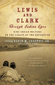 Cover of: Lewis and Clark Through Indian Eyes: Nine Indian Writers on the Legacy of the Expedition (Vintage)