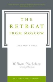 Cover of: The retreat from Moscow: a play about a family