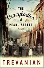 Cover of: The crazyladies of Pearl Street