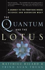 Cover of: The Quantum and the Lotus by Matthieu Ricard, Trinh Xuan Thuan