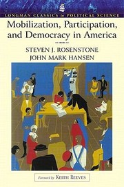 Cover of: Mobilization Participationnd Democracy In America Longman Classics Edition Mysearchlab