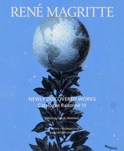 Cover of: Ren Magritte Newly Discovered Works Catalogue Raisonn