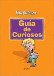 Guía de curiosos by Marcelo Duarte