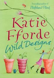Cover of: Wild Designs by Katie Fforde