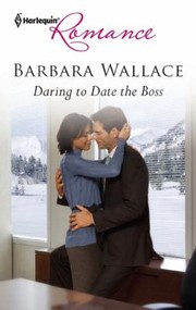 Cover of: Daring To Date The Boss