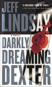 Cover of: Darkly Dreaming Dexter by Jeff Lindsay