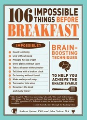Cover of: 106 Impossible Things Before Breakfast Brainboosting Techniques To Help You Achieve The Unachieveable