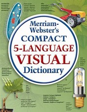 Merriamwebsters Compact 5language Visual Dictionary by Jean-Claude Corbeil