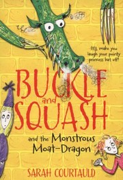 Cover of: Buckle And Squash And The Murderous Moatdragons