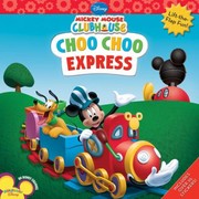 Choo Choo Express by Disney Press