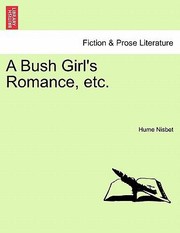 Cover of: A Bush Girls Romance Etc