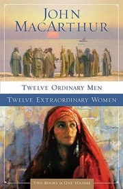 Cover of: Twelve Ordinary MenTwelve Extraordinary Women