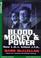 Cover of: Blood, Money & Power