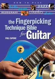 Cover of: The Fingerpicking Technique Bible For Guitar