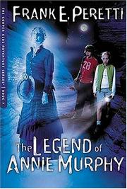 Cover of: The Legend Of Annie Murphy